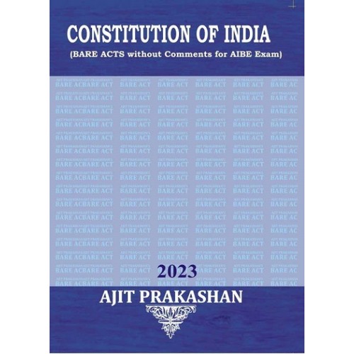 Ajit Prakashan's The Constitution of India Bare Acts without Comments for AIBE Exam (Edn. 2023)